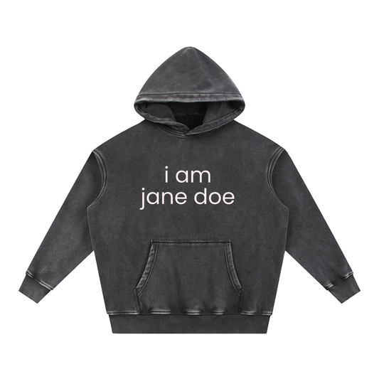 i am jane doe | Unisex Snow Wash Fleece Oversize Hoodie