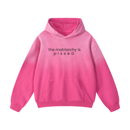 the matriarchy is pissed | Heavyweight Sun-fade Oversized Hoodie
