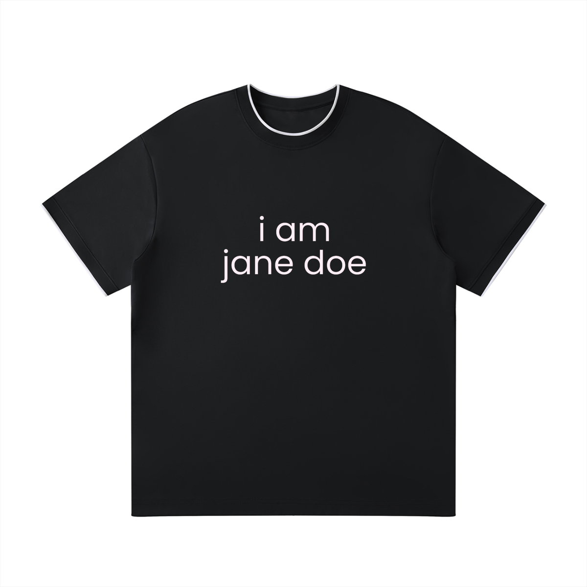 i am jane doe | Unisex Regular Fit T-Shirt