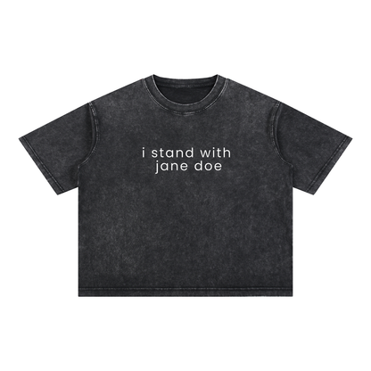 i stand with jane doe | Unisex Mineral Wash Boxy Cotton T-Shirt